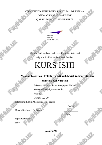 tovarlarni to’lash va yetkazib berish imkoniyati bilan online do’kon yaratish — DOCX