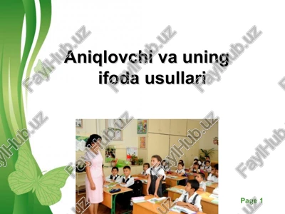 aniqlovchi va uning ifoda usullari — PPT