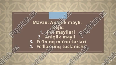 aniqlik mayli — PPTX