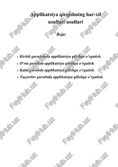 applikatsiya qirqishning har-xil usullari usullari — DOCX