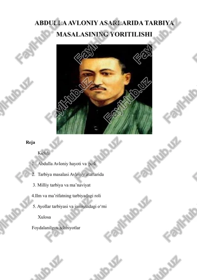 abdulla avloniy asarlarida tarbiya masalasining yoritilishi — DOCX