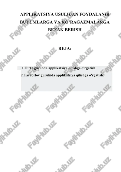 applikatsiya usulidan foydalanib buyumlarga va ko’ragazmalarga — DOCX