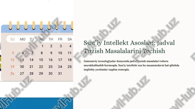 sun'iy intellekt asoslari: jadval tuzish masalalarini yechish — PPTX