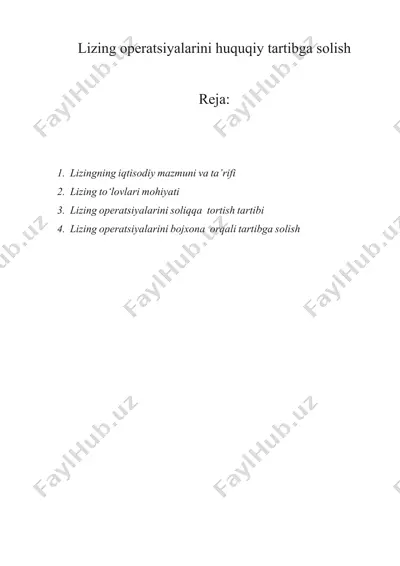 lizing оpеratsiyalarini huquqiy tartibga sоlish — DOCX