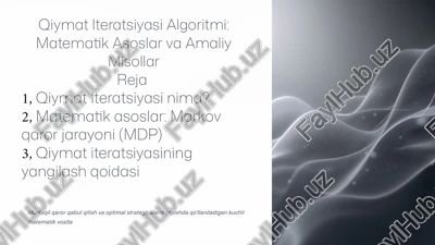 qiymat iteratsiyasi algoritmi — PPTX
