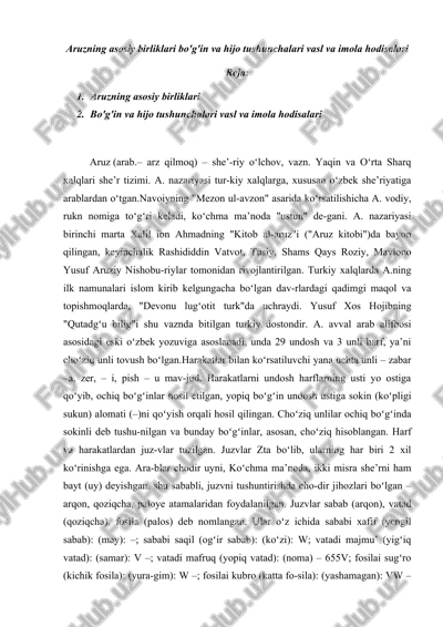 aruzning asosiy birliklari bo'g'in va hijo tushunchalari vasl va imola hodisalari — DOCX