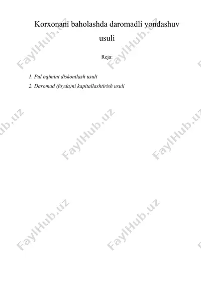 korxonani baholashda daromadli yondashuv usuli — DOCX