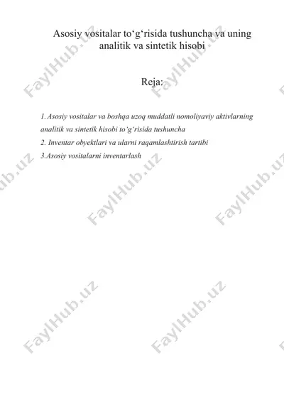 asosiy vositalar to‘g‘risida tushuncha va uning analitik va sintеtik hisobi — DOCX