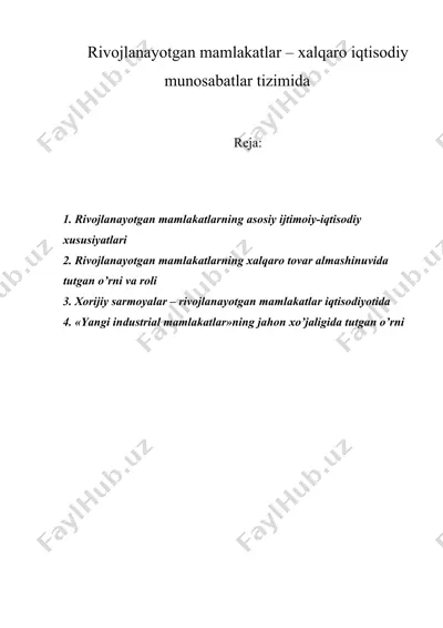 rivojlanayotgan mamlakatlar – хalqaro iqtisodiy munosabatlar tizimida — DOCX