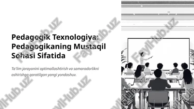 pedagogik texnologiya: pedagogikaning mustaqil sohasi sifatida — PPTX