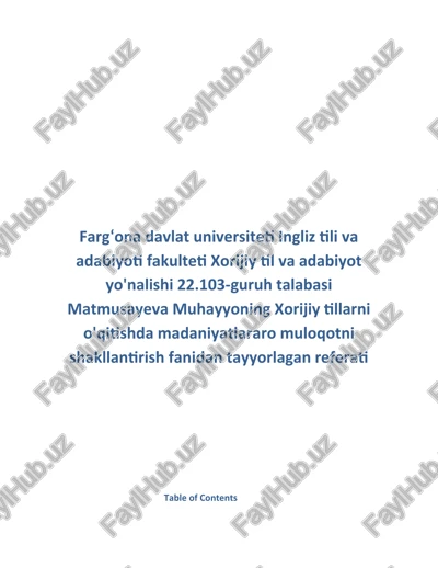 matmusayeva muhayyoning xorijiy tillarni o'qitishda madaniyatlararo muloqotni shakllantirish fanidan tayyorlagan referat — DOCX