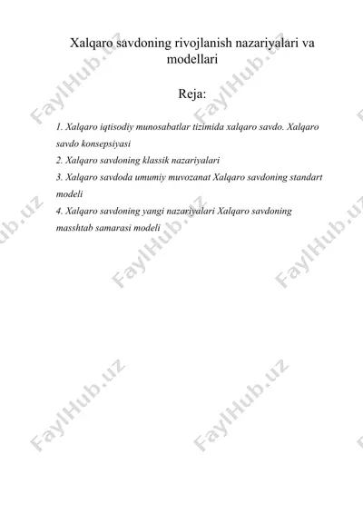 хalqaro savdoning rivojlanish nazariyalari va modеllari — DOCX