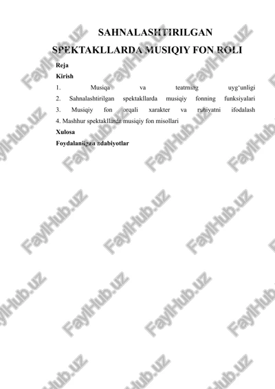 sahnalashtirilgan spektakllarda musiqiy fon roli — DOCX