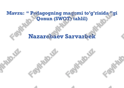 pedagogning maqomi to’g’risida swot tahlil — PDF