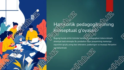 hamkorlik pedagogikasining konseptual g'oyalari — PPTX