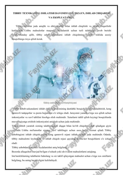 tibbiy texnikaning ishlatish davomiyligi: dizayn, ishlab chiqarish va ekspluatasiya — DOCX