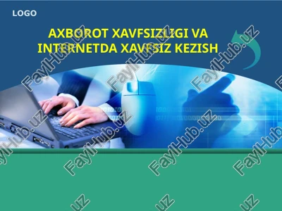 axborot xavfsizligi va internetda xavfsiz kezish — PPTX