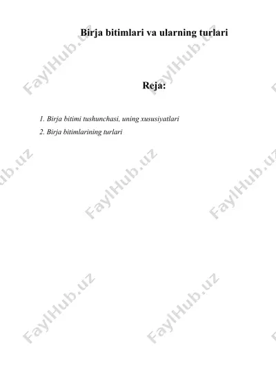 birja bitimlari va ularning turlari — DOCX