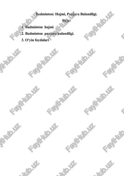 badminton: hajmi, panjara balandligi. — DOCX