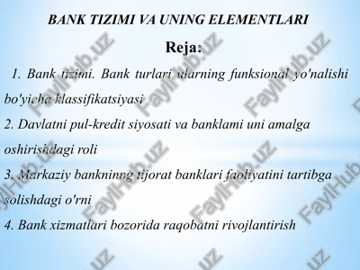bank tizimi va uning elementlari — PPTX