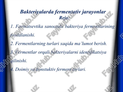 bakteriyalarda fermentativ jarayonlar — PPTX