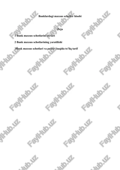 banklardagi maxsus schotlar hisobi — DOCX