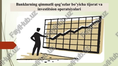 banklarning qimmatli qog’ozlar bo’yicha tijorat va investitsion operatsiyalari1 — PPTX