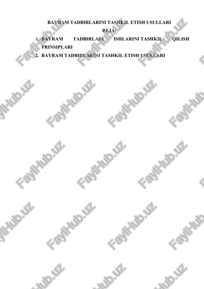 bayram tadbirlarini tashkil etish usullari — DOCX