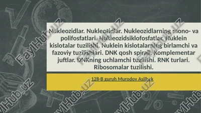 nukleozidlar va nukleotidlar — PPTX