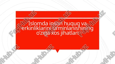 islomda inson huquq va erkinliklari — PPTX