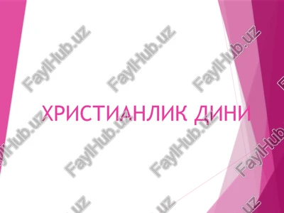 xristianlik dini — PPTX