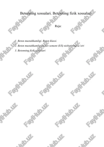betonning xossalari. betonning fizik xossalari — DOC