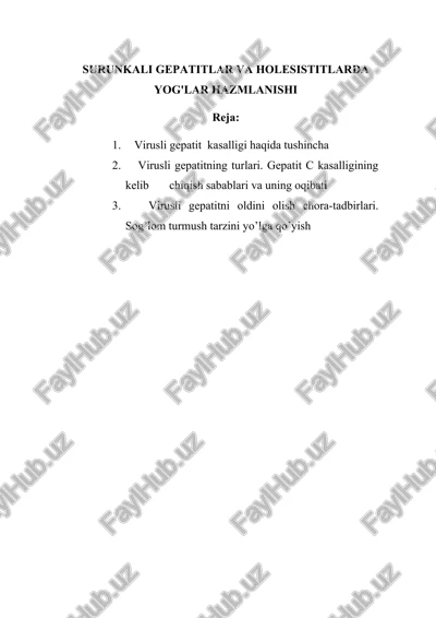 virusli gepatitlar va holesistitlarda yog'lari — DOCX