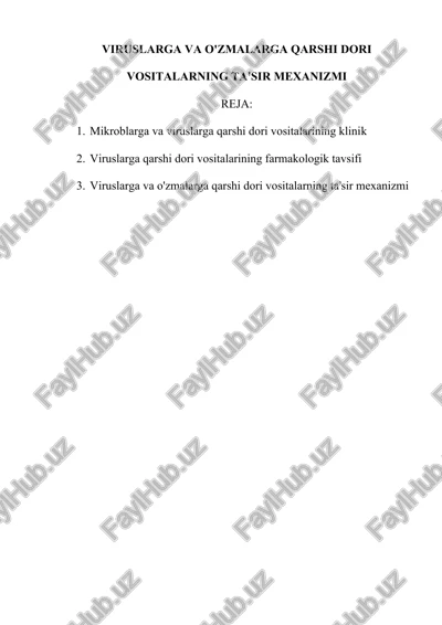 viruslarga va o'zmalarga qarshi dori vositalarning ta'sir mexanizmi — DOC