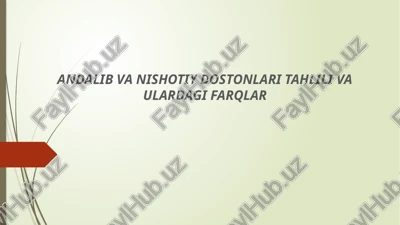 muhammadniyoz nishotiy va andalibning dostonlari — PPTX