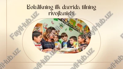 bolalikning ilk davri — PPTX