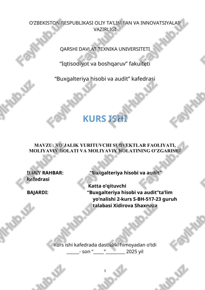 xo`jalik yurituvchi subyektlar faoliyati, moliyaviy holati va moliyaviy holatining o’zgarishi — DOCX