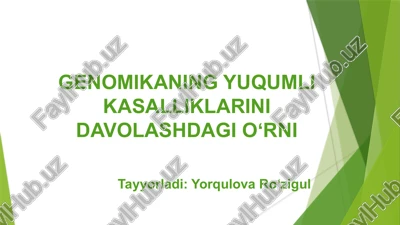 genomikaning yuqumli kasalliklarini davolashdagioʻrni — PPTX