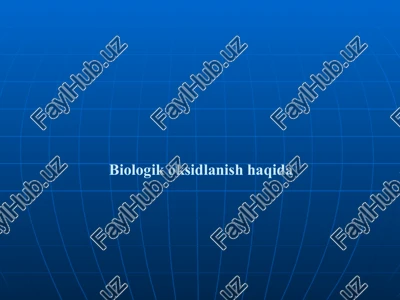 biologik okislanish — PPTX