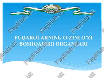 fuqarolarni o'zini o'zi boshqarish — PPTX