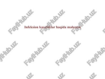 infektsiya kasalliklar — PPTX