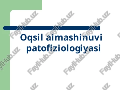 oqsil almashinuvi patofiziologiyasi — PPTX