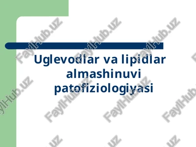 uglevodlarvalipidlaralmashinuvipatofiziologiyasi — PPTX