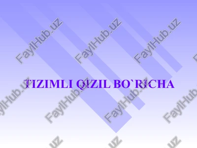 tizimli qizil bo`richa — PPTX