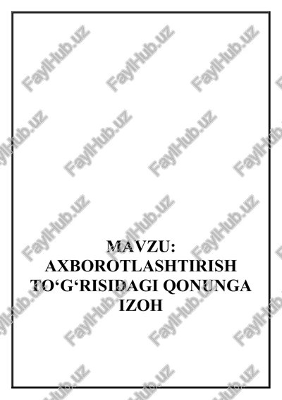 axborotlashtirish to‘g‘risidagi qonun — DOCX