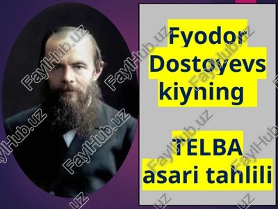 fyodor dostoyevskiyning telba asari tahlili — PPTX