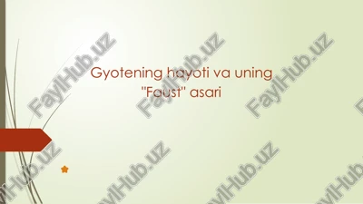 gyotening hayoti va uning "faust" asari — PPTX