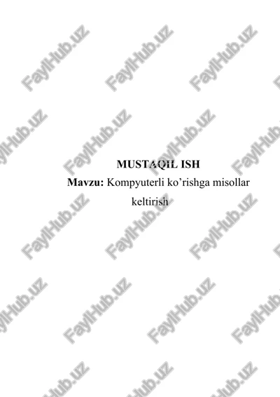 kompyuterli ko’rishga misollar keltirish — DOCX