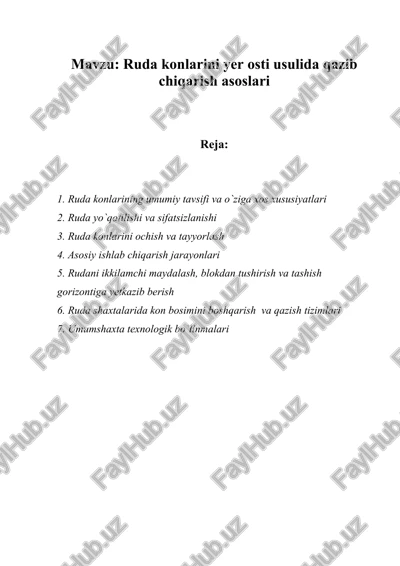 ruda konlarini yer osti usulida qazib chiqarish asoslari — DOCX