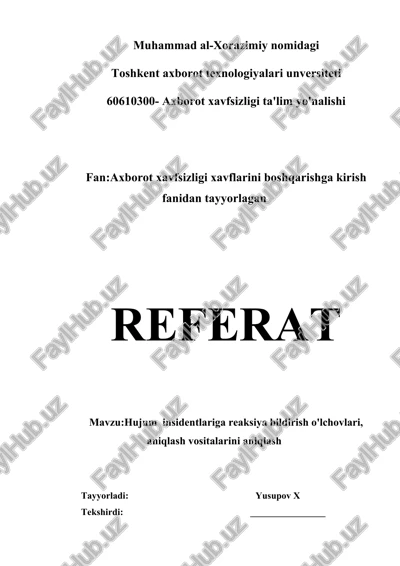 hujum insidentlariga reaksiya bildirish o'lchovlari, aniqlash vositalarini aniqlash — DOCX